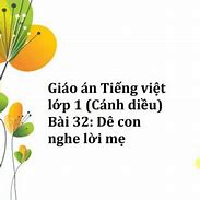 Giáo Án Dê Con Nghe Lời Mẹ