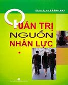 Giáo Trình Quản Trị Nhân Lực Lê Thanh Hà Pdf