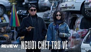 Người Chết Trở Về Vietsub