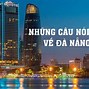 Những Câu Nói Hay Về Đà Nẵng