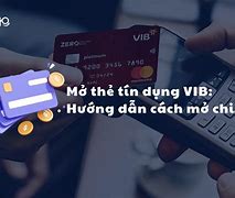 Phí Làm Thẻ Tín Dụng Vib