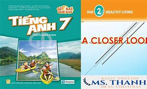 Tiếng Anh Lớp 7 Unit 2 Skills 2 Global Success